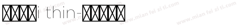 鸿蒙黑体i thin字体转换